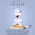 CHARM by TRACY WOLFF ~