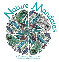 Nature Mandalas Coloring: A Coloring Meditation (Melpomeni Coloring Collection) by Melpomeni Chatzipanagiotou (Author)