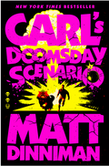 Carl's Doomsday Scenario (Dungeon Crawler Carl) BY Dinniman, Matt