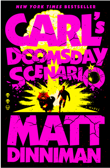 Carl's Doomsday Scenario (Dungeon Crawler Carl) BY Dinniman, Matt