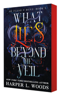 WHAT LIES BEYOND THE VEIL by HARPER L. WOODS