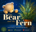 The Bear and the Fern
