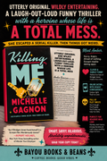 Killing Me by Michelle Gagnon
