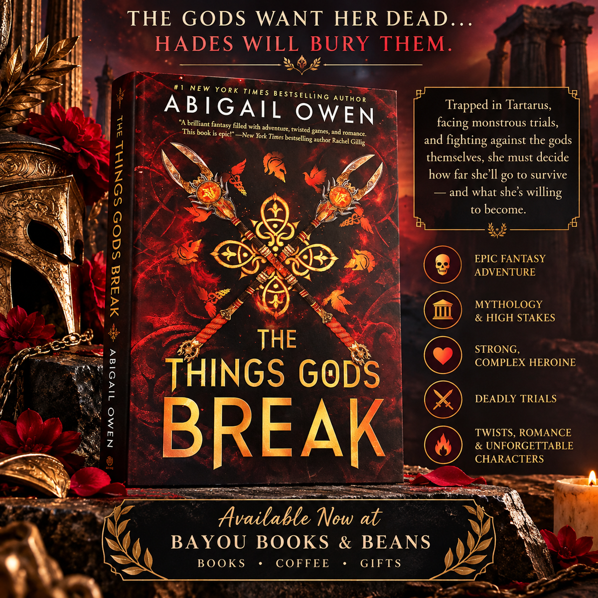 The Things Gods Break by Abigail Owen.