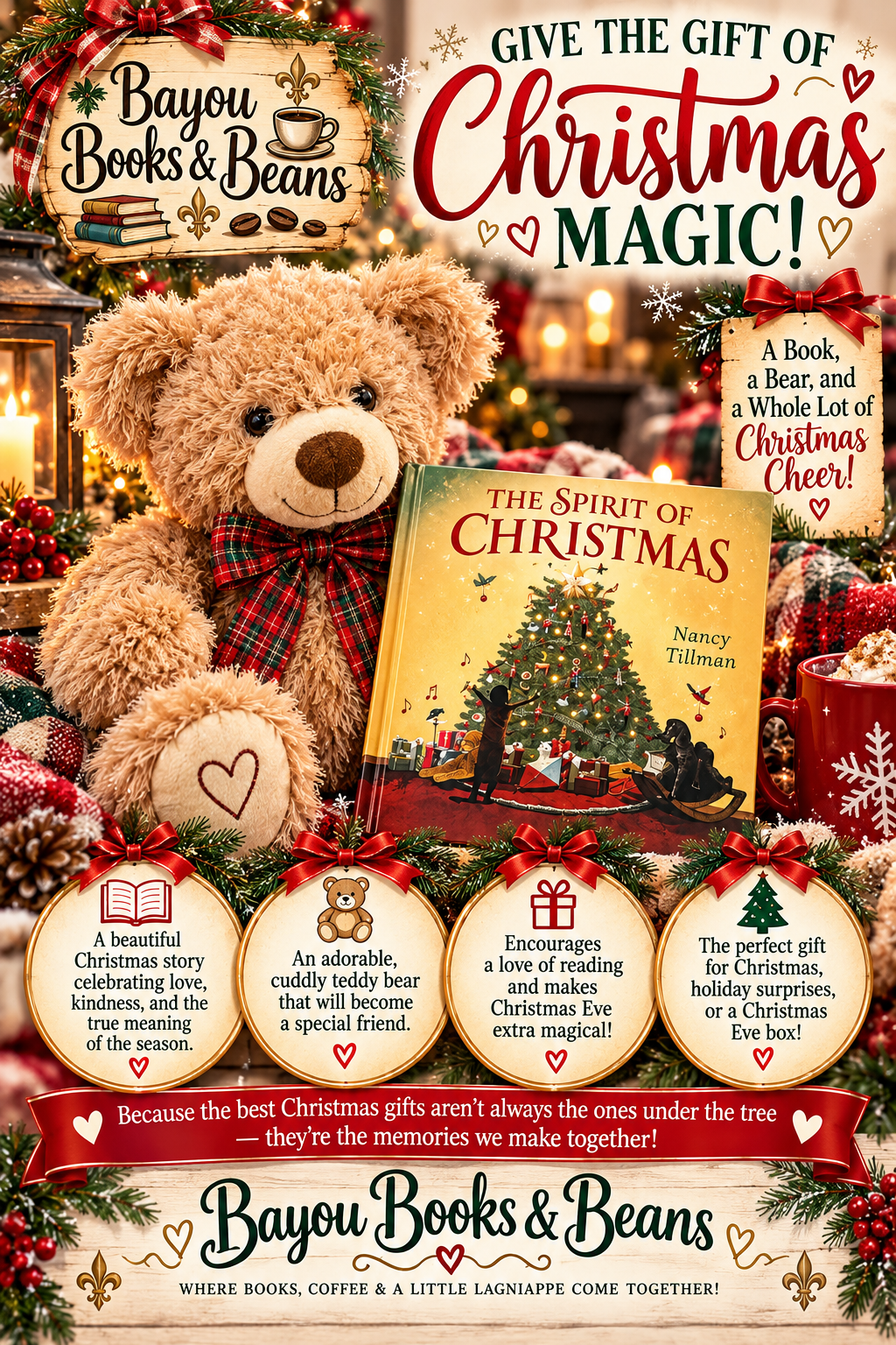 THE SPIRIT OF CHRISTMAS BEAR & A BOOK